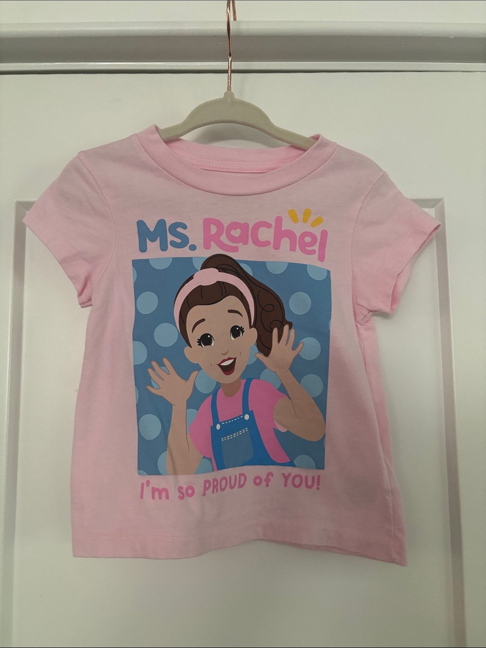 Ms. Rachel Pink Graphic Kids Tee - I'm So Proud of You! Toddler Girl 2T